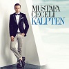 Mustafa Ceceli Kalpten Album Kapagı